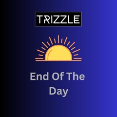 End Of The Day
