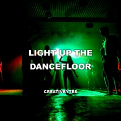 Light Up The Dancefloor (Radio Edit)