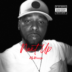 Next Up(prod by Lil Jammy)