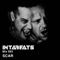 Intabeats Mix 003 - SCAR