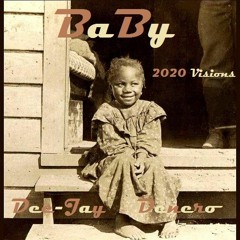 Baby Deejay Denero 2020 Visions