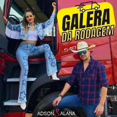 ADSON & ALANA - GALERA DA RODAGEM