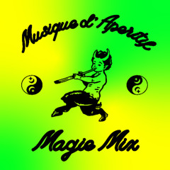 MAGIEMIX -Musique d'Apéritif - (27.05.25)