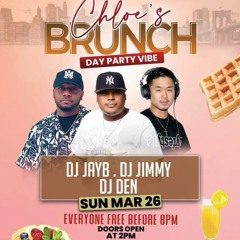 Chloe's Brunch (Sunday Vibes) 3/26/2023