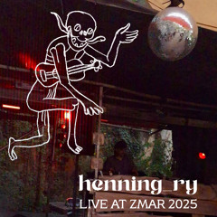henning_ry - Live at ZMAR 2025
