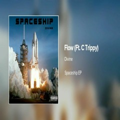 Flow (Feat C Trippy)[Spaceship EP]