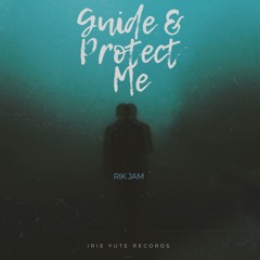RIk Jam - Guide And Protect Me