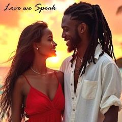 Love We Speak