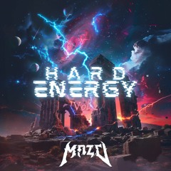 HARD ENERGY VOL.2 | MAZO
