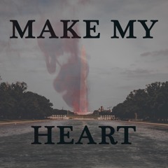Make My Heart (Start To Sing)