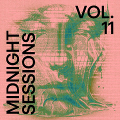 Midnight Sessions 11