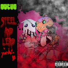 Steel and lead (official music Xxcnx)