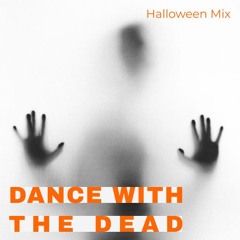 Dance with the Dead - Halloween Drum and Bass Mix
