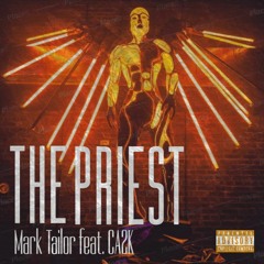 The Priest (feat. CA2K)