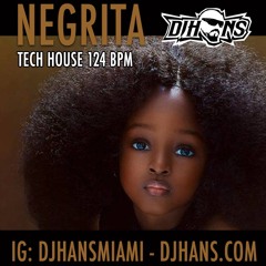 Negrita - DJ HANS 2020