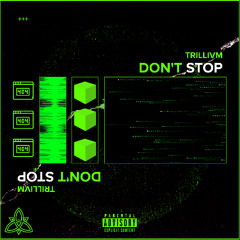 DON'T STOP