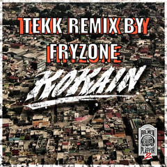 KOKAIN - BONEZ MC [ TEKK REMIX ] By Fryzone