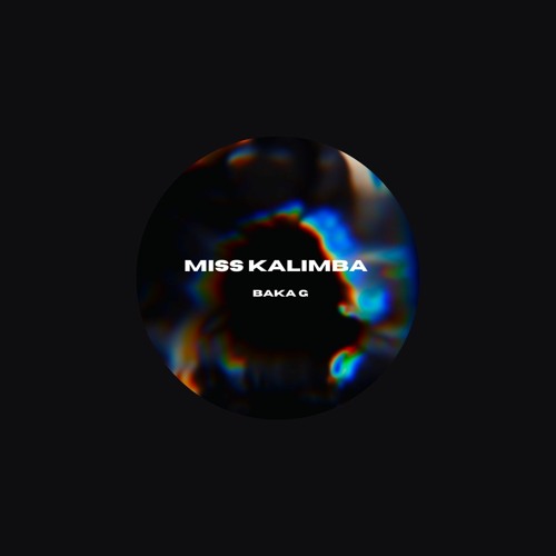 Baka G - Miss Kalimba (FREE DOWNLOAD)