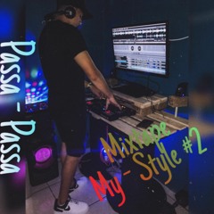 My-Style #2 Passa - Passa
