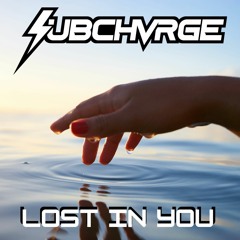 SUBCHVRGE - Lost In You