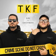 Sijal x Catchybeatz - TKF