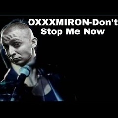 МЕШАП  OXXXYMIRON  Dont Stop Me Now
