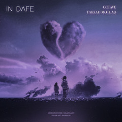 Indafe (ft Farzad Motlaq)
