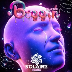 Beggin Måneskin - Solaire RMX (FREE DOWNLOAD)