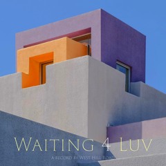 Waiting 4 Luv (with David Jones Jr, Shemar Morgan & Jet Perry