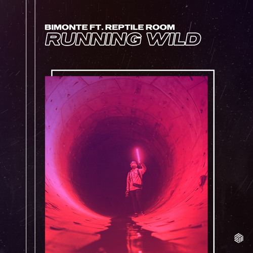 BIMONTE - Running Wild (ft. Reptile Room)