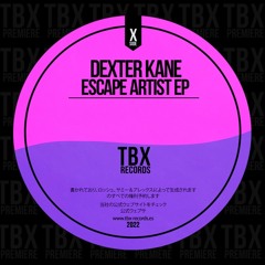 Premiere: Dexter Kane - Stink Eye Roller [TBX Records]