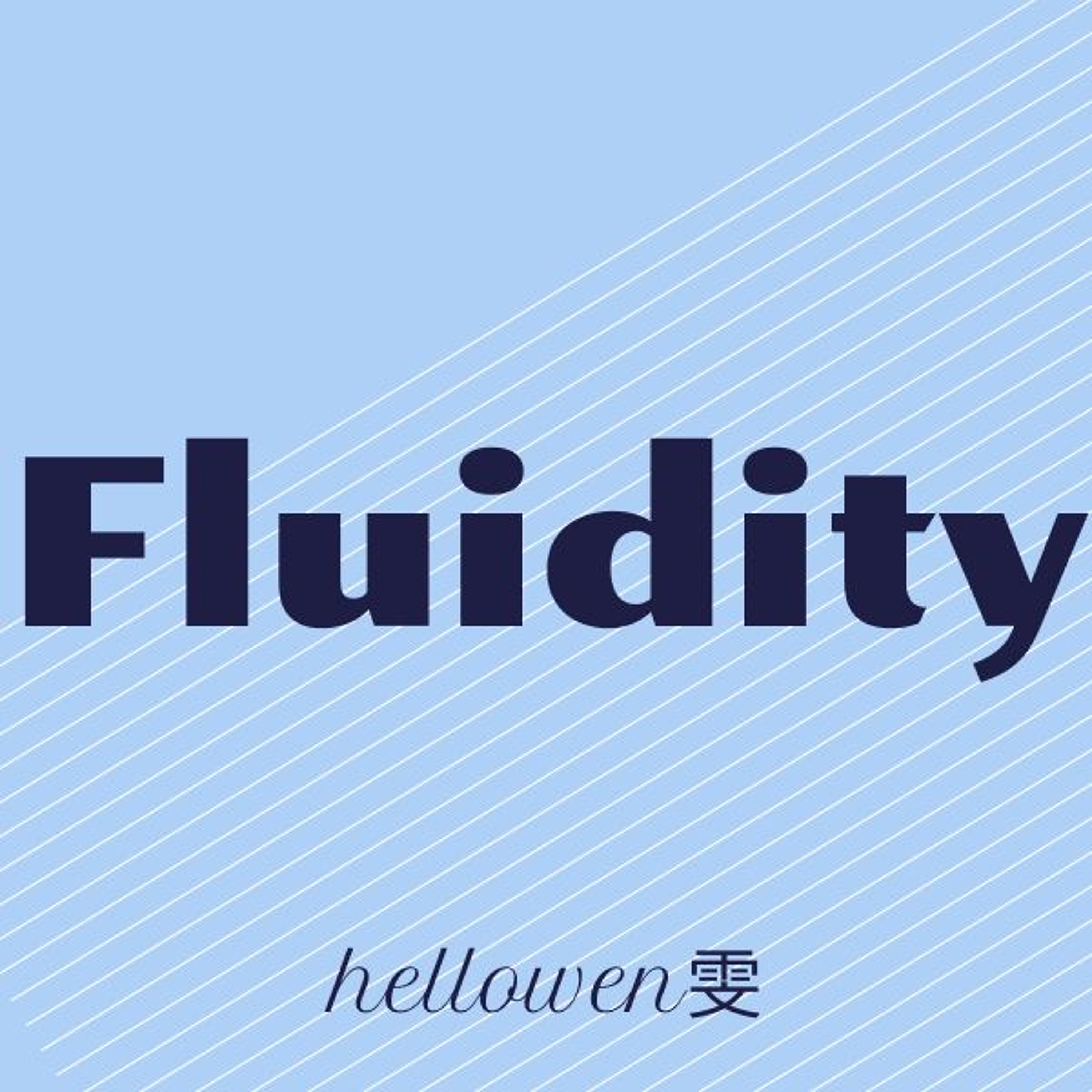 Fluidity episode artwork