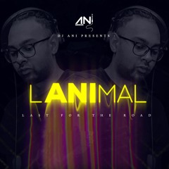 LANIMAL by DJ ANI  [ Hit Buy for Free Download Album ] AVAILABLE on 09 MARCH 2024