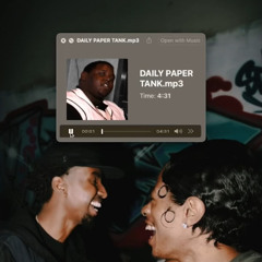 DAILY PAPER TANK.mp3 (snippet)