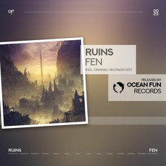 Fen - Ruins [Ocean Fun Records Release]