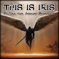 01 THIS IS IRIS- DJ JOKA FT SKYWALKER