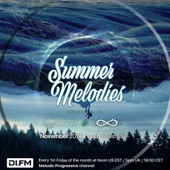 Summer Melodies on DI.FM - November 2023 with myni8hte & Guest Mix from Lesh