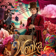 Wonka Movie Soundtrack