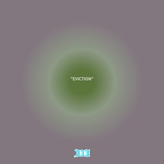 “EVICTION”