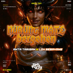 NURUNG MATE BERGEHEN #ZT [ ANTA TARIGAN X LOY SEBAYANG ]#SUPER EXCLUSIVE