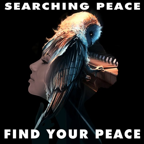 FIND YOUR PEACE (Progressive Trance)