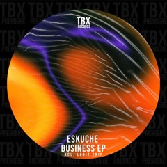 Premiere: Eskuche X Legit Trip - Glitch [TBX Records]