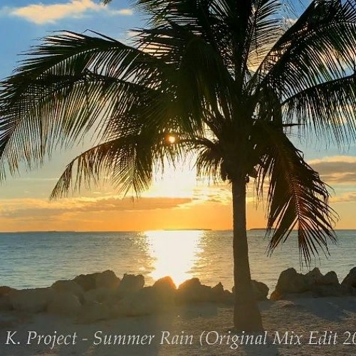 Summer Rain (Original Mix Edit 2020)