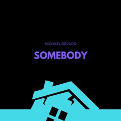 Somebody -Original:Extended