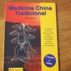 [Download] EBOOK 📌 Medicina China Tradicional/ Traditional Chinese Medicine (Cuerpo