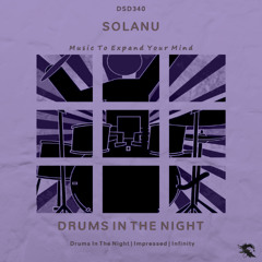DSD340 | Solanu - Drums In The Night (Original Mix)
