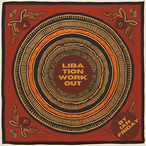 LIBATION WORKOUT by Ian Friday 8-27-25