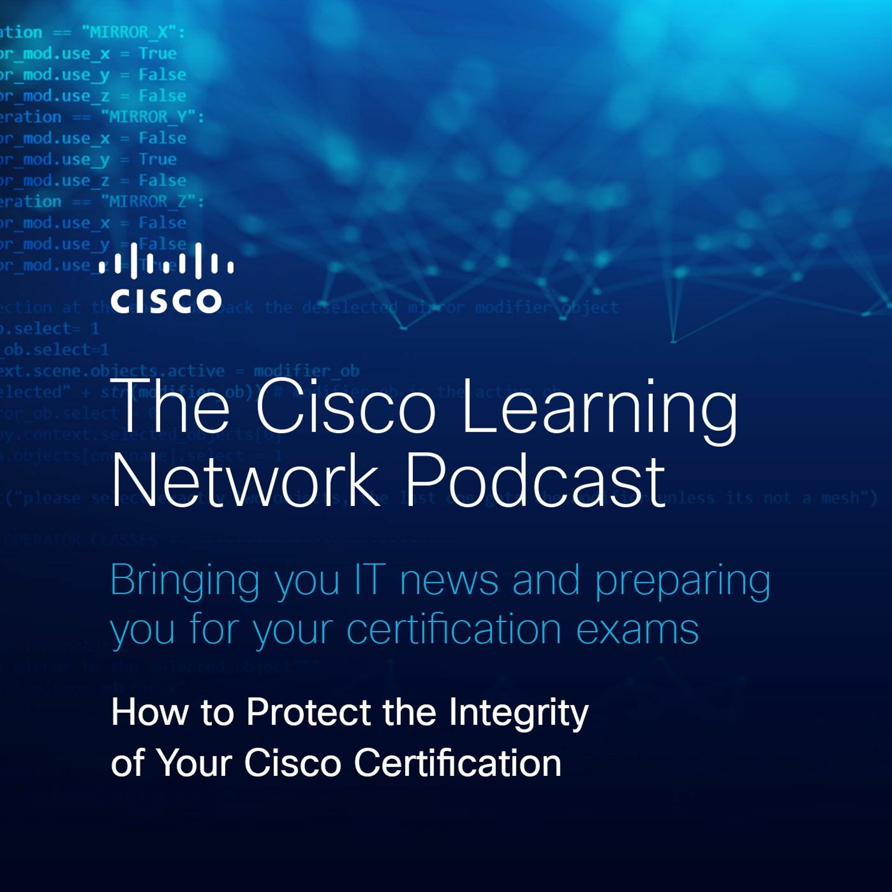 How to Protect the Integrity of Your Cisco Certification
