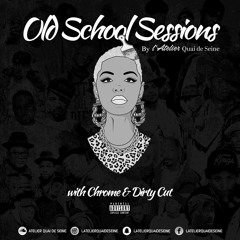 OLD SCHOOL US SESSION BY L'ATELIER VOLUME 1