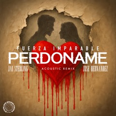 Perdoname (Acoustic Version)
